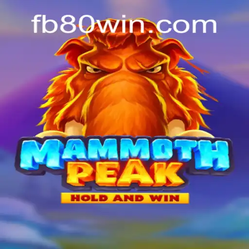 Descubra o Fascinante Mundo de MammothPeak e a Estratégia 80win